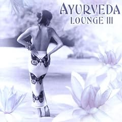 Ayurveda Lounge Vol.3