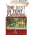 The Best in Tent Camping: New England: A Guide for Car Campers Who Hate RVs, Concrete Slabs, and Loud Portable Stereos by Lafe Low