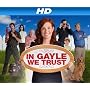 In Gayle We Trust [HD]