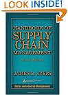 Handbook of Supply Chain Management, Second Edition (Resource Management)