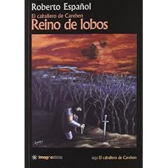 Reino de lobos - el Caballero de carehen