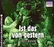 Ist das Von Gestern