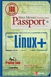 Mike Meyers' Linux+ Certification Passport (Mike Meyers' Certification Passport)