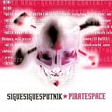 Piratespaceby Sigue Sigue Sputnik