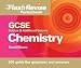 GCSE Science and Additional Science: Chemistry Flash Revise Pocketbook