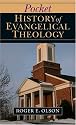 Pocket History of Evangelical Theology (Pocket (IVP))