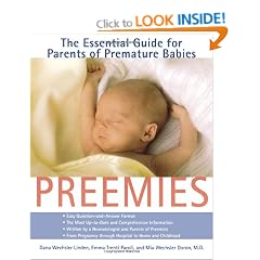 Preemies: The Essential Guide for Parents of Premature Babies