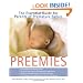 Preemies: The Essential Guide for Parents of Premature Babies