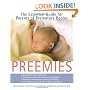 Preemies: The Essential Guide for Parents of Premature Babies