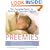 Preemies: The Essential Guide for Parents of Premature Babies