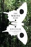 The White Mary: A Novel