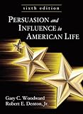Persuasion and Influence in American Life