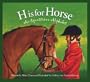 H is for Horse: An Equestrian Alphabet