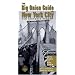 The Big Onion Guide to New York City: Ten Historic Tours