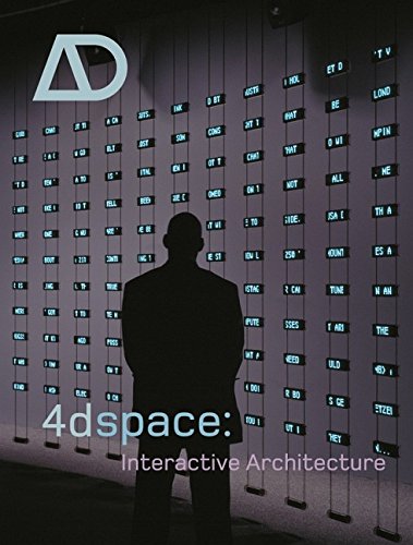 4dspace: Interactive Architecture (Architectural Design)From Academy Press