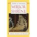 Mirror in the Shrine: American Encounters with Meiji Japan