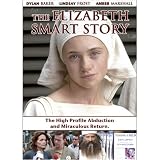 The Elizabeth Smart Story
