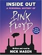 Inside Out: A Personal History of "Pink Floyd"