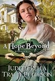 Hope Beyond, A (Ribbons of Steel)