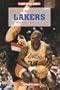 The Los Angeles Lakers Basketball Team (Great Sports Teams)
