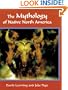 The Mythology of Native North America