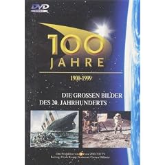 100 Jahre - Die gro�en Bilder unseres Jahrhunderts, 20 Jahrhunderts Teil 1-5 [5 DVDs]
