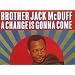 Change Is Gonna Come [Vinilo]