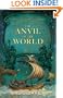 The Anvil of the World