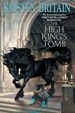 The High King's Tomb