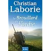 Le brouillard de l'aube
