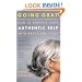 Going Gray: How to Embrace Your Authentic Self with Grace and Style