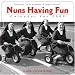 Books : Nuns Having Fun Calendar 2009 (Wall Calendars)