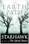 The Earth Path: Grounding Your Spirit in the Rhythms of Nature