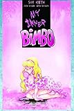 My inner bimbo