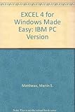 Excel 4 for Windows made easy