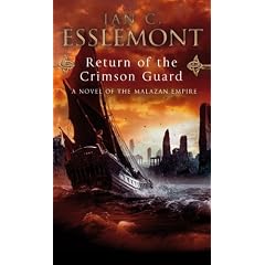 Return of the Crimson Guard (Malazan Empire 2)