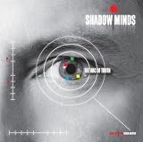 Shadow Minds - The Arc Of Truth