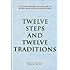 Twelve Steps and Twelve Traditions
