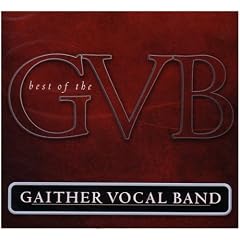 Best of the Gaither Vocal Band