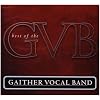 Best of the Gaither Vocal Band