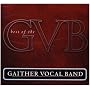 Best of the Gaither Vocal Band