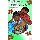 The Christmas Dutch Pot Baby