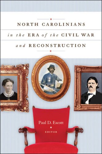 North Carolinians in the Era of the Civil War and Reconstruction under Reconstruction in The Books Store
