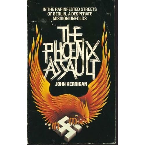 The Phoenix Assault John Kerrigan
