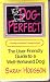 Dog Perfect: The User-friendly Guide to a Well-behaved Dog