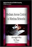 Review Nova Science Publishers  / Medium Access Control in Wireless Networks (Wireless Networks and Mobile Computing)