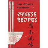 GailWong'sAuthenticChineseRecipes