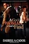 A Good Woman Is Hard To Find