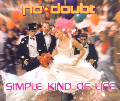 No Doubt - Simple Kind Of Life - Zortam Music