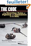 The Code: The Unwritten Rules Of Figh...